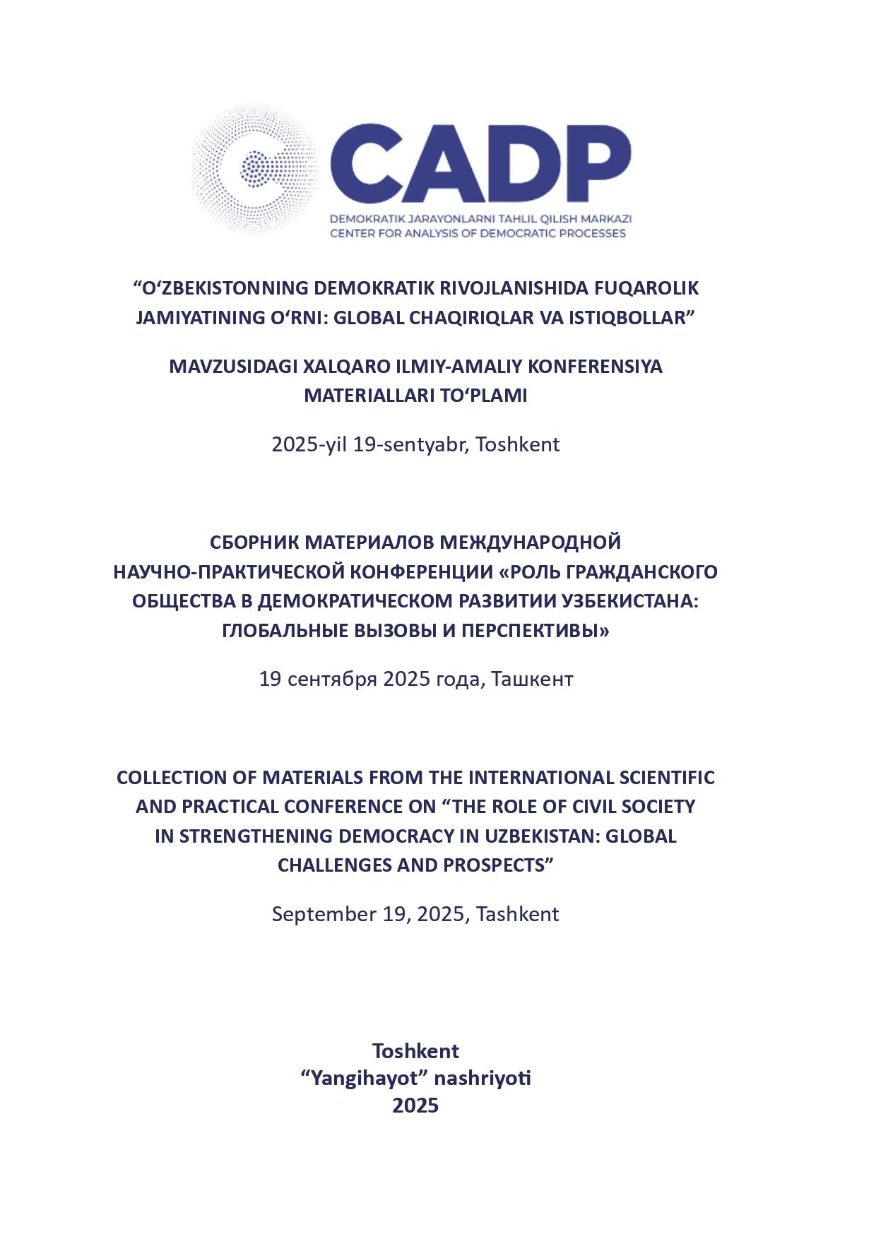 COLLECTION OF MATERIALS FROM THE INTERNATIONAL SCIENTIFIC AND PRACTICAL CONFERENCE ON “THE ROLE OF CIVIL SOCIETY IN STRENGTHENING DEMOCRACY IN UZBEKISTAN: GLOBAL CHALLENGES AND PROSPECTS”